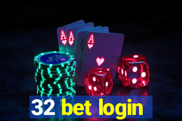 32 bet login